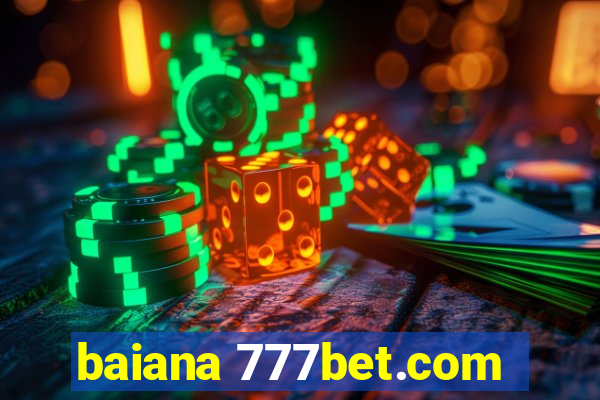 baiana 777bet.com